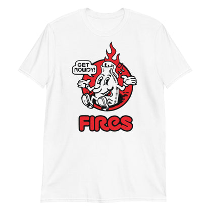 F!RES ( Get Rowdy ) Short-Sleeve Unisex T-Shirt