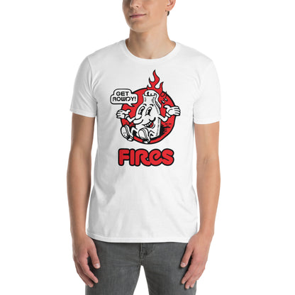 F!RES ( Get Rowdy ) Short-Sleeve Unisex T-Shirt