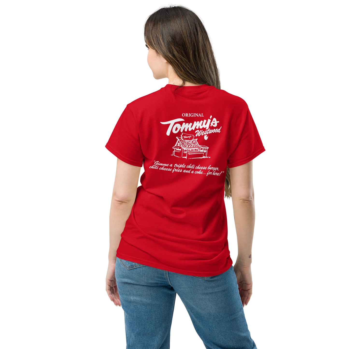 Original Tommy's Burger in Westwood Unisex classic tee